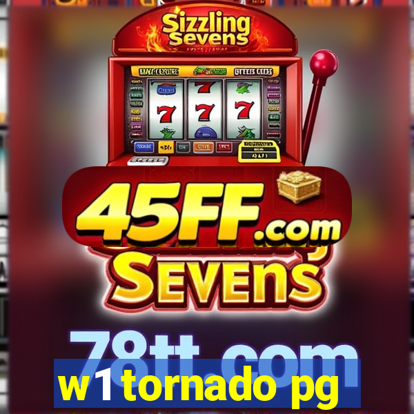 w1 tornado pg